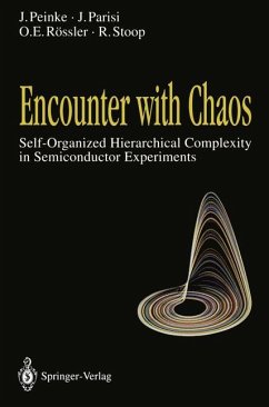 Encounter with Chaos - Peinke, Joachim; Stoop, Ruedi; Rössler, Otto E.; Parisi, Jürgen