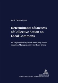 Determinants of Success of Collective Action on Local Commons - Gyasi, Kadir Osman