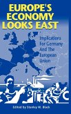 Europe's Economy Looks East