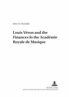 Louis Véron and the Finances of the Académie Royale de Musique - Drysdale, John D.