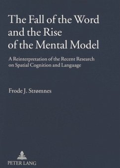 The Fall of the Word and the Rise of the Mental Model - Stromnes, Frode J.