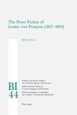 The Prose Fiction of Louise von François (1817-1893) The Prose Fiction of Louise von François (1817-1893)