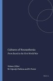 Cultures of Neurasthenia: From Beard to the First World War
