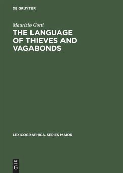 The Language of Thieves and Vagabonds - Gotti, Maurizio