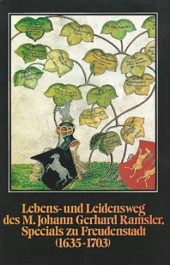 Lebensweg und Leidensweg des M. Johann Gerhard Ramsler, Specials zu Freudenstadt - Ramsler, M. J. G.