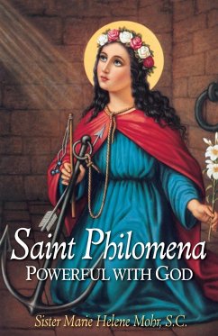 Saint Philomena - Mohr, Marie Helene