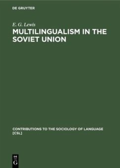 Multilingualism in the Soviet Union - Lewis, E. G.