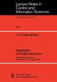 Stabilization of Flexible Structures Stabilization of Flexible Structures