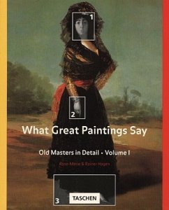 Old Masters in Detail. Alte Meister im Detail, Engl. Ausgabe. Pt.1 / What Great Paintings Say 1 - Hagen, Rose-Marie; Hagen, Rainer