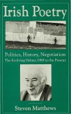 Irish Poetry: Politics, History, Negotiation