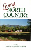Living North Country: Essays on Life and Landscape in Northern New York
