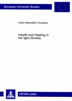 Health and Healing in the Igbo Society - Onyeador, Victor