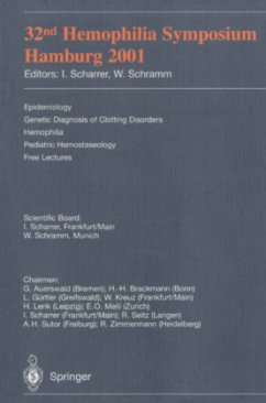 32nd Hemophilia Symposium Hamburg 2001 - Scharrer, Inge / Schramm, Wolfgang (eds.)