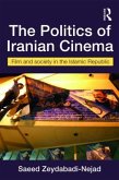 The Politics of Iranian Cinema