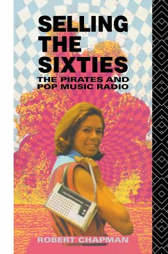 Selling the Sixties - Chapman, Robert