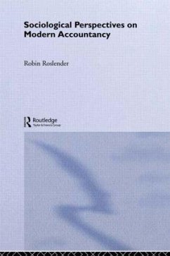 Sociological Perspectives on Modern Accountancy - Roslender, Robin