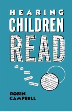 Hearing Children Read - Campbell, Robin