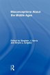 Misconceptions About the Middle Ages - Bild 1