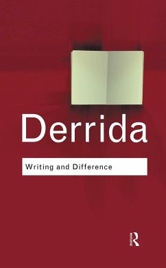 Writing and Difference - Derrida, Jacques