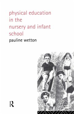 Cover Physical Education in Nursery and Infant Schools