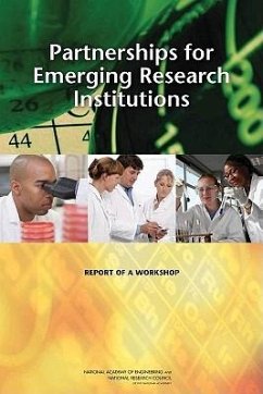 Partnerships for Emerging Research Institutions - National Research Council; National Academy Of Engineering; Policy And Global Affairs; Committee on Partnerships for Emerging Research Institutions