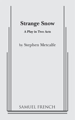 Strange Snow - Metcalfe, Stephen
