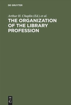 The organization of the library profession