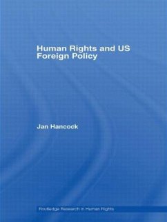 Human Rights and Us Foreign Policy - Hancock, Jan