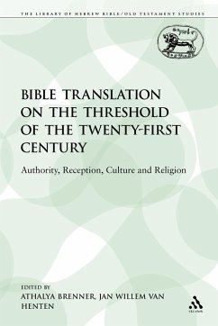 Bible Translation on the Threshold of the Twenty-First Century - Henten, Van Jan