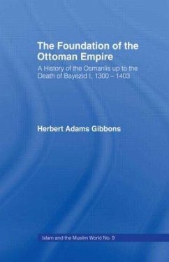 Foundation of the Ottoman Empire - Gibbons, Herbert Adams