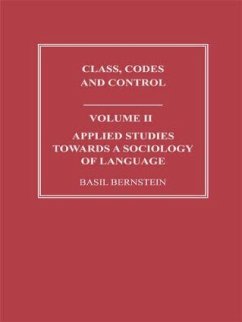 Applied Studies Towards a Sociology of Language - Bernstein, Basil