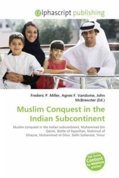 Muslim Conquest in the Indian Subcontinent