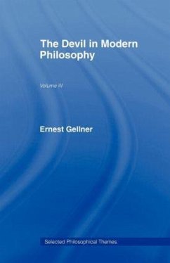 The Devil in Modern Philosophy - Gellner, Ernest