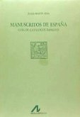 Manuscritos de España : guía de catálogos impresos