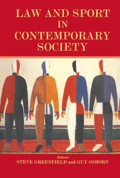 Law and Sport in Contemporary Society - Greenfield, Steve (ed.)