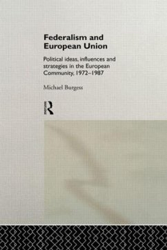 Federalism and European Union - Burgess, Michael