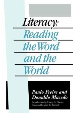 Literacy - Freire, Paulo; Macedo, Donaldo