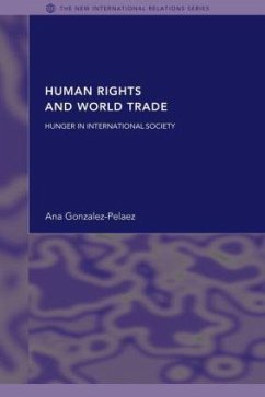 Human Rights and World Trade - Gonzalez-Pelaez, Ana