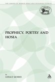 Prophecy, Poetry and Hosea Prophecy, Poetry and Hosea