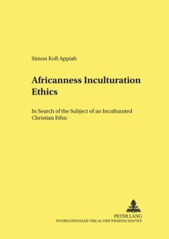 Africanness - Inculturation - Ethics - Appiah, Simon Kofi