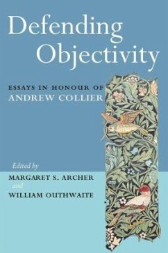 Defending Objectivity - Archer, Margaret / Outhwaite, William (eds.)
