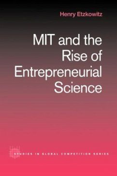 MIT and the Rise of Entrepreneurial Science - Etzkowitz, Henry