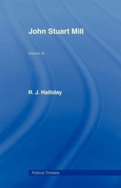John Stuart Mill - Halliday, R J
