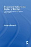 Gramsci and Trotsky in the Shadow of Stalinism