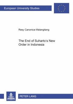 The End of Suharto's New Order in Indonesia - Canonica-Walangitang, Resy