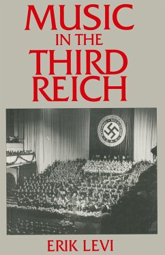 Music in the Third Reich - Levi, Erik