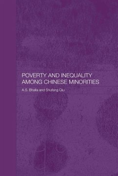 Poverty and Inequality among Chinese Minorities - Bhalla, Ajit S; Qiu, Shufang