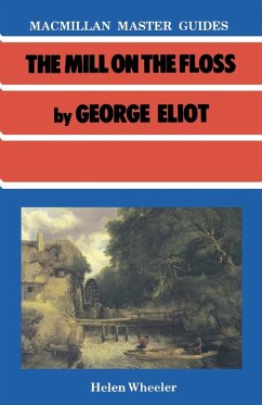 The Mill on the Floss by George Eliot - Wheeler, Helen