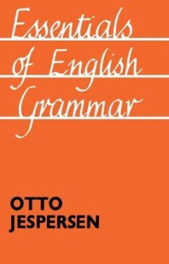 Essentials of English Grammar - Jespersen, Otto