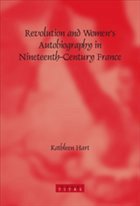 Revolution and Women's Autobiography in Nineteenth-Century France